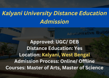 Kalyani University Distance Education Admission 2025 | Eligibility & Fee