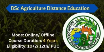 B.Sc Agriculture Distance Education Admission 2026 | Eligibility, Scope, Eligibility, Syllabus & Fee