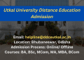 Utkal University Distance Education Admission 2025 | UG & PG Courses, Fee, & Eligibility