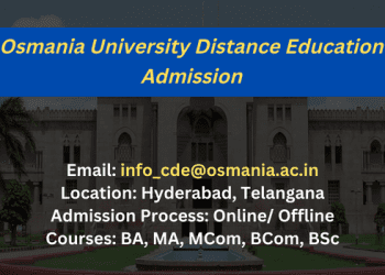 Osmania University Distance Education Admission 2025 | Last Date, Eligibility & Fee