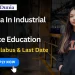 Diploma in Industrial Safety Distance Education
