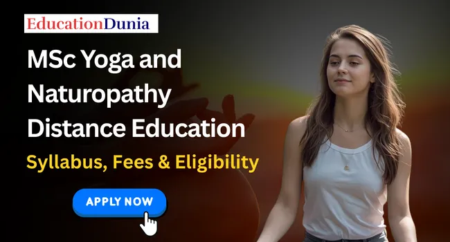 MSc Yoga and Naturopathy Distance Education