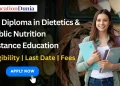 PG Diploma in Dietetics & Public Nutrition Distance Education
